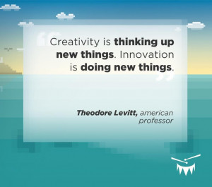 Creativity is thinking up new things. #Innovation is doing new things ...