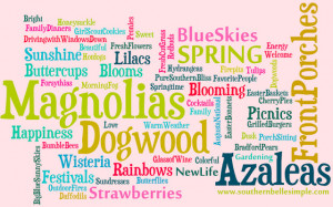 Springtime in the South: In Your Words