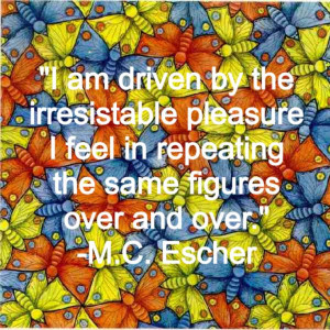 MC Escher quote