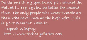 ... before on this blog i love oprah i m a fan of this quote because