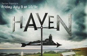 Haven – New Series Premieres Friday July 9