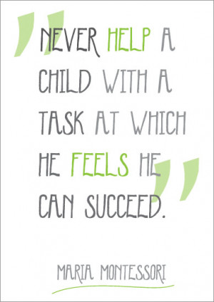 Maria Montessori Quotes