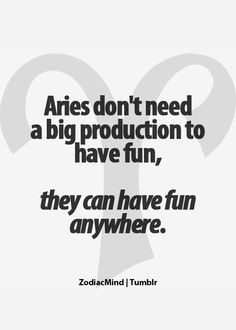This is so true of me quality quotes, aries zodiac quotes