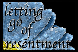 Letting Go Of Resentment: Eating Disorders Recovery