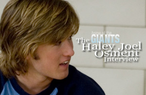 Photo found with the keywords: Haley Joel Osment quotes