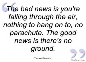 the bad news is youre falling through the trungpa rinpoche