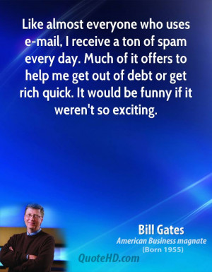 Like almost everyone who uses e-mail, I receive a ton of spam every ...