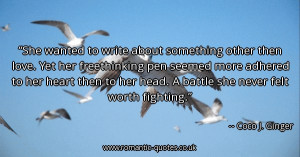 she-wanted-to-write-about-something-other-then-love-yet-her ...