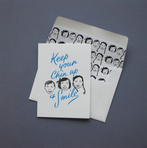 Keep Your Chin Up and Smile! Greeting Cards