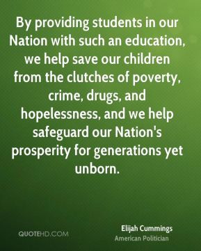 Elijah Cummings - By providing students in our Nation with such an ...