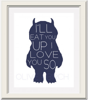 ... the Wild Things Are Nursery Printable, I'll Eat You Up I Love You So