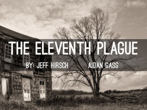 Copy of The eleventh plague