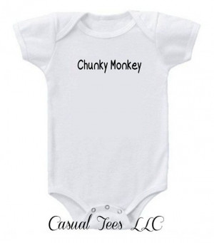 Chunky Monkey Funny Baby Bodysuit For The Casualteeco