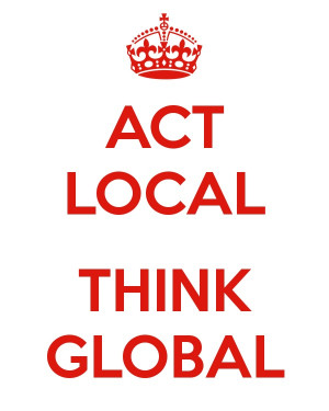 think local act global quote