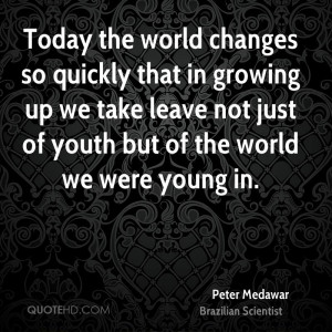 Peter Medawar Society Quotes