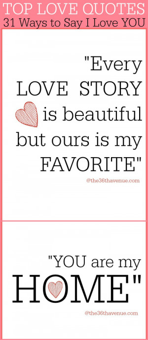 All time favorite LOVE QUOTES... 31 ways to say i love you! # ...