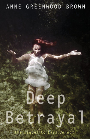 Lies Beneath Deep Betrayal (Book 2 in series) Book Cover