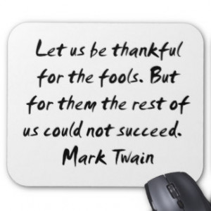 Mark Twain on Fools Mouse Mat