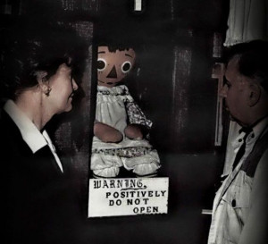 Annabelle, true story of a devil doll.