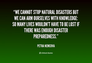 quote-Petra-Nemcova-we-cannot-stop-natural-disasters-but-we-26729.png