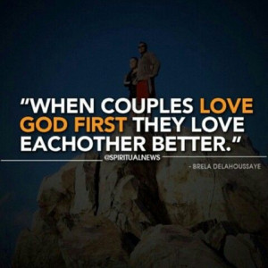 Love . God. Couples. Quotes