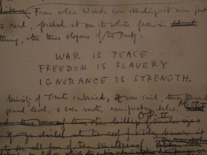 War is Peace. Freedom is Slavery. Ignorance is Strength.