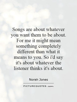 them to be about. For me it might mean something completely different ...