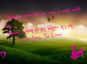 The Lorax Quote