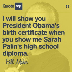 ... Quotes, Maher Quotesqr, Quotes Funnyquotes, Sarah Palin Quotes, Bill