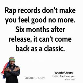 wyclef-jean-musician-quote-rap-records-dont-make-you-feel-good-no.jpg
