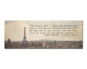 Photo Bookmark Paris - Hemingway Qu ote - Paris Photography Eiffel ...