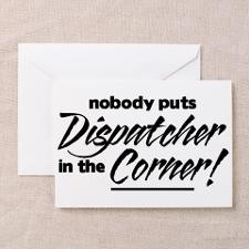 Dispatcher Nobody Corner Greeting Cards (Pk of 10) for