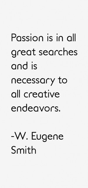 Eugene Smith Quotes & Sayings
