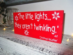 Clark Griswold Christmas Vacation movie quote sign package, funny ...