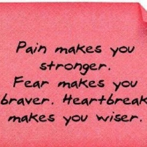 Pain, Fear & Heartbreak