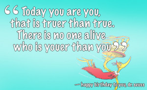 Pictures of Short Inspirational Quotes By Dr Seuss