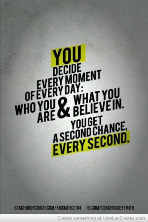 decide, goals, love, quotes, quote - inspiring picture on Favim.com