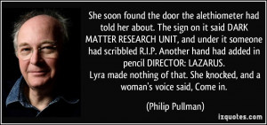 She soon found the door the alethiometer had told her about. The sign ...