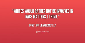 quote-Constance-Baker-Motley-whites-would-rather-not-be-involved-in ...