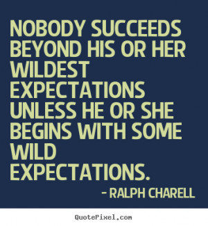 Beyond Expectations Quotes