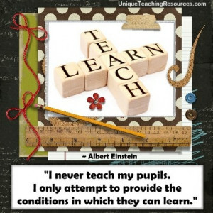 jpg-albert-einstein-teaching-quotes-i-never-teach-my-pupils-i-only ...