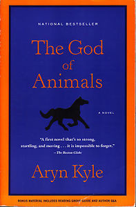 God of Animals A Novel by Aryn Kyle 2008 Paperback Horses ISBN 13 978