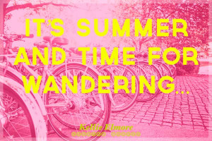 it's-summer-wander-quote