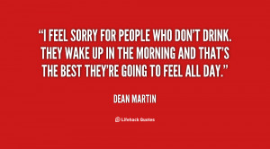 Quote Dean Martin Feel...
