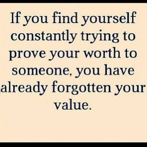 Self-Worth Quotes | Self worth... | quotes,books: Thoughts, Values ...