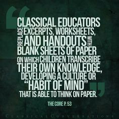 ... converse classical quotes schools stuff classical conversations