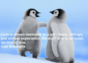 ... Penguin Day, here are our favorite love quotes presented by these