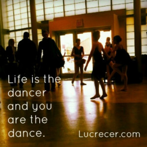 love this quote about life and dancing. Eckhart Tolle, if I am not ...