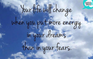 dreams-not-fears-dream-big-picture-quote