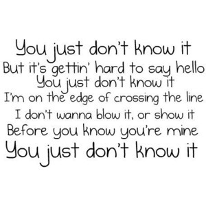 You Just Don't Know quote BY »ABBY`~♥
